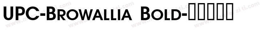 UPC-Browallia Bold字体转换